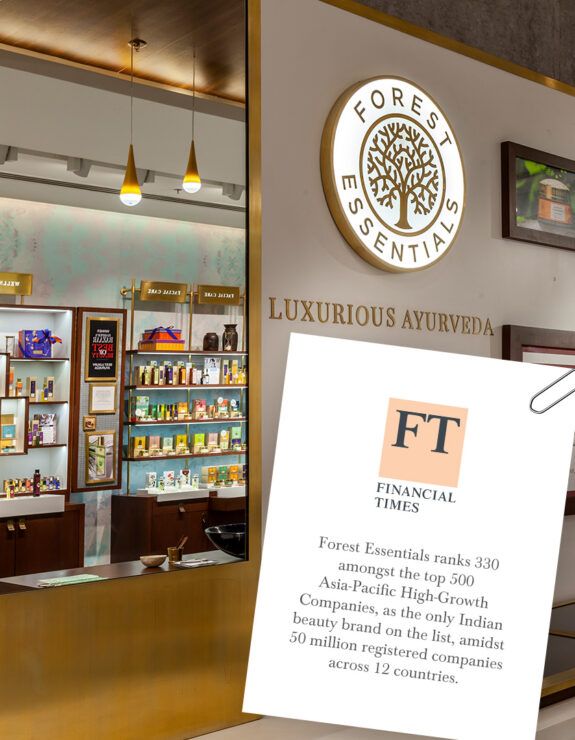 Forest Essentials Ranked 330 In Financial Times’ Asia Pacific Top 500 High-Growth Companies
