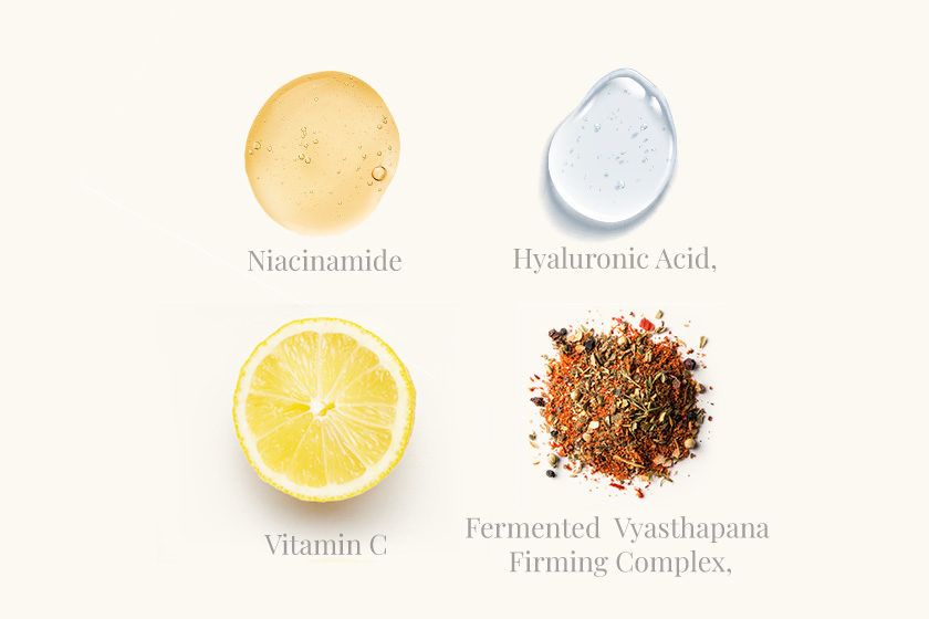 ingredients flat lay Hyaluronic Acid Fermented Vyasthapana Firming Complex Vitamin C Niacinamide